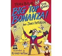 Dog Diaries: Big Top Bonanza!
