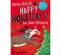 Dog Diaries. Happy Howlidays