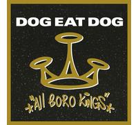 Dog Eat Dog - All Boro Kings [180 gm LP Smoke Coloured Vinyl] [Vinilo]