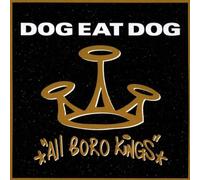 Dog Eat Dog - All Boro Kings [Vinilo]