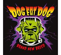 Dog eat dog - Brand new breed [Vinilo]