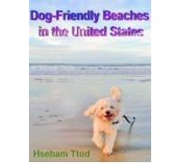 Dog-friendly Beaches In The United States (ebook)