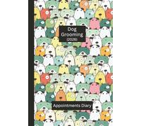 Dog Grooming Appointments Diary 2026: A lovely Small Business Week to View Planner. This ideally sized (6"x9") Pet Groomers Log Book is in a large ... notes pages. Great gift for any entrepreneur.