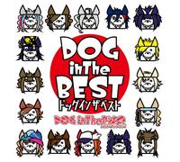 Dog In Pwo - Dog In Pwo - Dog In The Best (Type B) (2CDS) [Japan LTD CD] RSCD-132