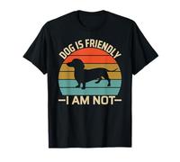Dog Is Friendly I Am Not Dachshund Mom Dad Camiseta