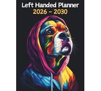 Dog Left Handed Planner: 5 Year Monthly | Large 60 Month Calendar | Gift For People Who Love Puppies, Pet Lovers | Ideal for Professionals, Students, and Busy Individuals | 8.5 x 11 Inches | v1