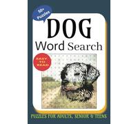 Dog Lover’s Word Search Puzzle Book: Explore Over 50+ Unique Puzzles Packed with Dog Breeds, Terms, and Trivia.