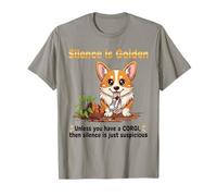 Dog Lovers Silence Is Golden Unless You Have a Corgi Camiseta