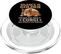 Dog Lovers Silence Is Golden Unless You Have a Corgi PopSockets PopGrip para MagSafe