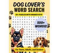 Dog Lover's Word Search: 50+ Puzzles with Breeds, Training, Vet Terms & More