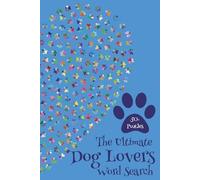 Dog Lovers Word Search Puzzle Book: Word Searches with Easy to Read Print about Dogs, Canines, Fur Babies and More | 6 x 9 inches, 110 pages | 50+ ... Gift for Vacations, Holidays and Free Times