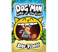 Dog Man 5. Dog Man 5. Lord Of The Fleas