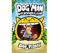 Dog Man 5: Herr der Flöhe - Kinderbücher ab 8 Jahre