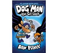 Dog Man agus Cat Laoch (Fourth title): 4