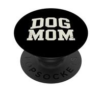 Dog Mom Life Canine Lover Padre de Mascotas PopSockets PopGrip Adhesivo
