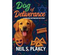 Dog of Deliverance (Golden Retriever Mysteries)