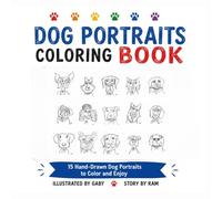 Dog’s Portraits Coloring Book: Original Hand-Drawn Dog Portraits to Color and Enjoy