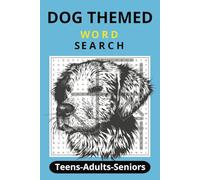 Dog Themed Word Search Puzzle Book: All Things Dog Related - Word Search Book | 6x9 inches, 90 pages | 45 Puzzles