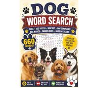 Dog themed word search puzzle book: Dogs Word Search for Adults and dog lovers: Dog Word Search Puzzle Book with Fun Dog Facts - Over 50 Puzzles | 6x9 ... for Vacations, Relaxation, and Free Time