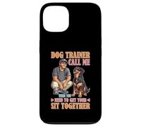 Dog Trainer Call Me to Fix Your Sit Together Carcasa para iPhone 13