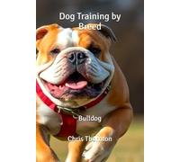 Dog Training by Breed: Bulldog