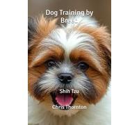 Dog Training by Breed: Shih Tzu