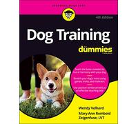 Dog Training For Dummies, 4th Edition