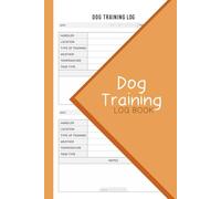 Dog Training Log Book