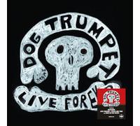 Dog Trumpet - Live Forever [Vinilo]