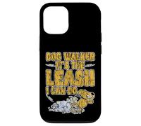 Dog Walker It's The Leash I Can Do Pet Canine Animal - Carcasa para iPhone 12/12 Pro