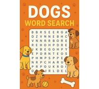 Dog Word Search: For Kids, For All Ages, Stress Relief, Easy to Read Print about Dogs, Puppies , Fun Activity and More | 6x9 inches, 110 pages | 50+ Puzzels ... Gift for Kids, Vacation and Free Times