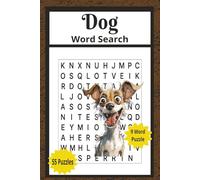 Dog Word Search: Pet Lovers Word Search, Brain Games Dog Puzzles, Funny Dog Activities, 110 Page 55 Puzzles 9 Words