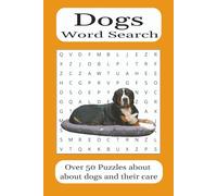 Dog Word Search Puzzle Book: Big Word Search Book for Adults with Easy-to-Read Print about Dogs and Dog Breeds for Relaxation and Stress Relief | 6x9 ... - Perfect Gift for Dog Lovers and Puzzle Fans