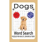 Dog Word Search Puzzle Book: Fun and Relaxing Puzzles Featuring Dog Breeds, Puppies, and Fascinating Canine Facts | 6x9 inches, 110 pages | 50+ ... Gift for Vacations, Holidays, and Free Time