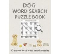 Dog Word Search Puzzle Book (Miss Puzzled Extraordinary Wood Search Puzzle Books)