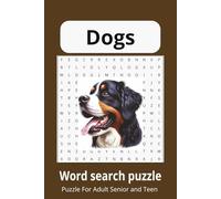 Dog Word Search Puzzle Book.: Word Search with Easy to Read Print about Dogs, Dogs, Breeds & Canine Life, Puzzles for Dog Lovers and More | 6x9 ... … Gift for Vacation, Holiday and Free Times
