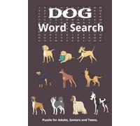 Dog Word Search Puzzle Book: Word Searches with easy to read print about Dog, Puppy, Pet Lovers and More|6*9 inches,110pages|50+Puzzles...Gift for Pet Lovers, Holidays and Free Time