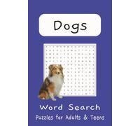 Dog Word Search Puzzle Book: Word Searches with Easy to Read Print about Dogs, Puppies, Pets and More | 6x9 inches | 50 + Puzzles ... Gifts for ... Holidays, For Anxiety Relief and Relaxation