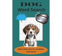 Dog Word Search Puzzle Book: Word searches with easy to read print about dogs, puppies, senior dogs, and more. (6x9 inches, 110 pages, 50+puzzles...Gifts for birthdays, holidays, vacations.