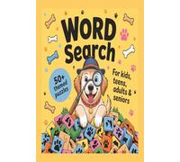 Dog Word Search Puzzle Book:: Word Searches with Easy to Read Print about Dogs, Wildlife, Pets and More | 6x9 inches, 110 pages | 50+ Puzzles ... Gift for Vacations, Holidays and Free Times
