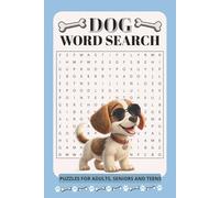 Dog Word Search Puzzle Book: Word Searches with Easy to Read Print about our Beloved Canines, Dog breeds, Playful Puppy Terms and More | 6x9 inches, ... Stockings, Vacations, Holidays and Free Times