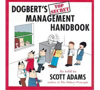 Dogbert's Top Secret Management Handbook