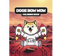 DOGE BOW WOW: coloring book (Crypto)