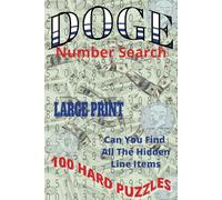 DOGE - number search: LARGE PRINT - Can you find all the hidden line items - 100 hard puzzles