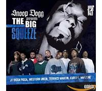 Dogg Snoop - Presents the Big Squeeze