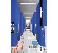 DOGMA 2002 - 2021: Familiar /Extraño - Familiar / Unfamiliar: 208 (EL CROQUIS)