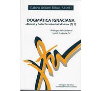Dogmática ignaciana: Buscar y hallar la voluntad divina [Ej 1]: 67 (Manresa)