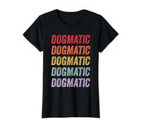 Dogmático Camiseta gráfica económica, Mujer, Negro, XS