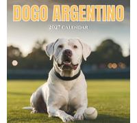 Dogo Argentino Calendar 2027: elebrate the strength, loyalty, and beauty of the magnificent Dogo Argentino with stunning professional photography for every month of 2027.