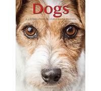 Dogs: A Celebration of our Canine Friends (Animals in Photographs)
